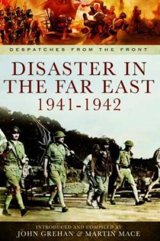 Cover of Disaster in the Far East 1941-1942
