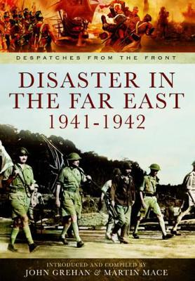 Book cover for Disaster in the Far East 1941-1942