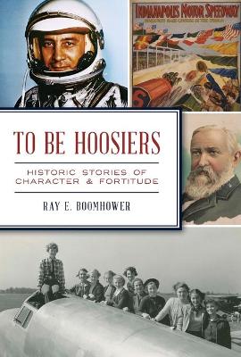 Book cover for To Be Hoosiers