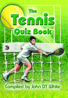 Book cover for The Tennis Quiz Book