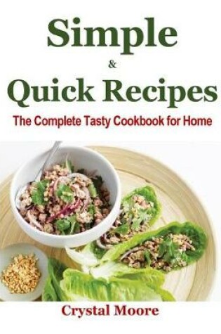 Cover of Simple & Quick Recipes