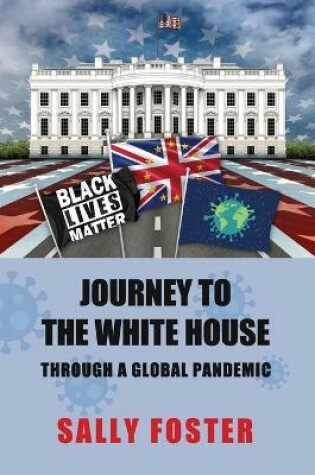 Cover of Journey to the White House
