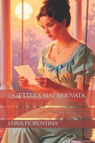 Cover of La Lettera mai Arrivata