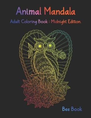 Book cover for Animal Mandala Adult Coloring Book