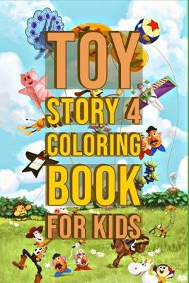 Book cover for Toy Story 4 Coloring Book For Kids