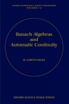 Book cover for Banach Algebras and Automatic Continuity