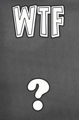 Book cover for Wtf?