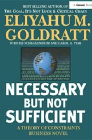 Cover of Necessary But Not Sufficient