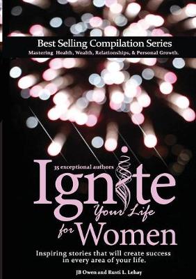 Book cover for Ignite Your Life for Women