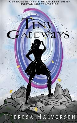 Book cover for Tiny Gateways