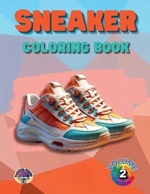 Book cover for Sneaker Coloring Book Volume 2