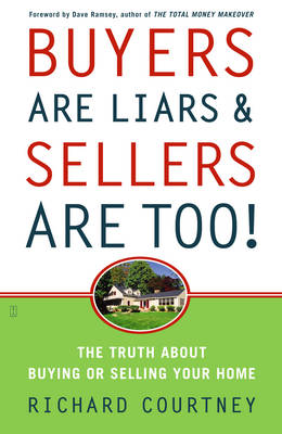 Book cover for Buyers are Liars & Sellers are Too!