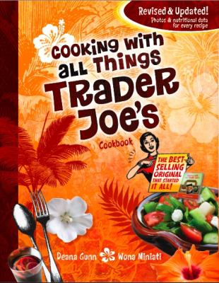Book cover for Cooking with All Things Trader Joe's Cookbook