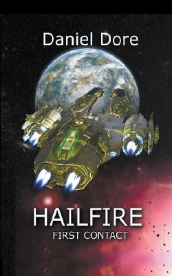 Book cover for Hailfire First Contact