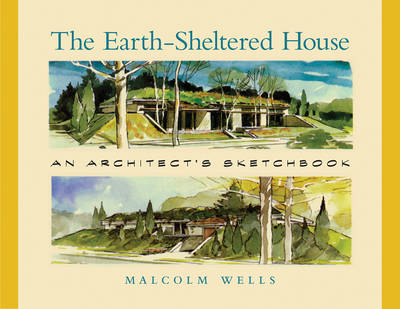 Book cover for The Earth-Sheltered House