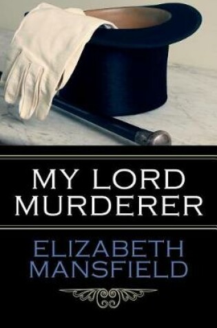 Cover of My Lord Murderer