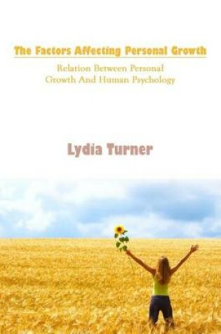 Cover of The Factors Affecting Personal Growth
