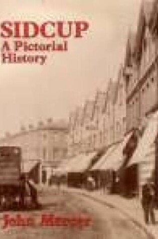 Cover of Sidcup A Pictorial History