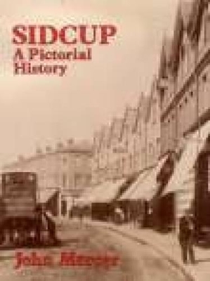 Book cover for Sidcup A Pictorial History