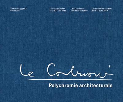 Book cover for Le Corbusier - Polychromie Architecturale