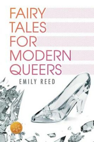 Cover of Fairy Tales for Modern Queers [Library Edition]