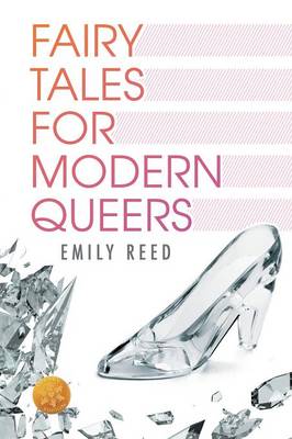 Book cover for Fairy Tales for Modern Queers [Library Edition]