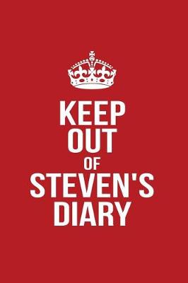 Book cover for Keep Out of Steven's Diary