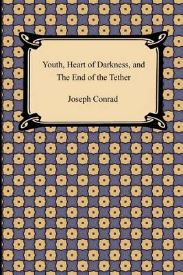 Book cover for Youth, Heart of Darkness, and the End of the Tether