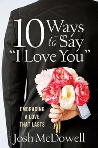 Cover of 10 Ways to Say "I Love You"
