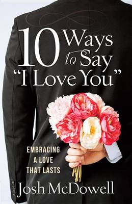 Book cover for 10 Ways to Say "I Love You"