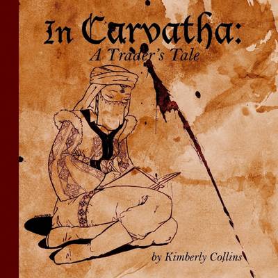 Book cover for In Carvatha: A Trader's Tale