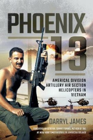 Cover of Phoenix 13 - Elite Helicopter Units in Vietnam