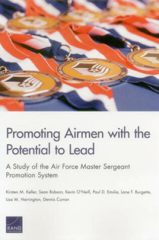 Cover of Promoting Airmen with the Potential to Lead
