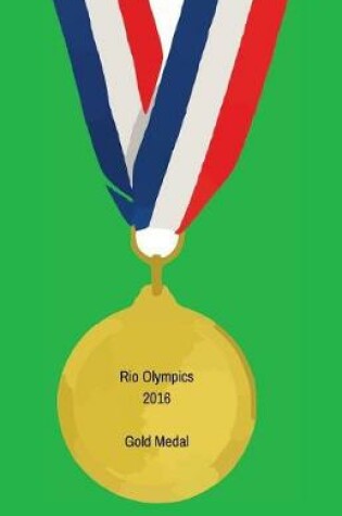 Cover of Rio Olympics 2016 Gold Medal