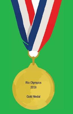 Book cover for Rio Olympics 2016 Gold Medal