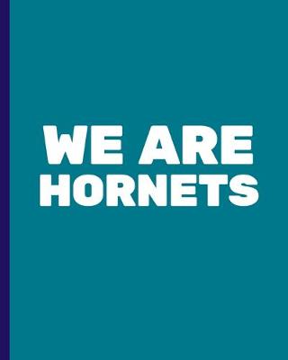 Book cover for We Are Hornets