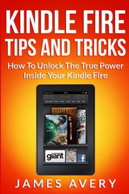 Book cover for Kindle Fire Tips and Tricks