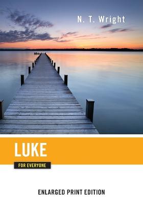 Cover of Luke for Everyone (Enlarged Print)