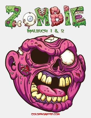 Book cover for Zombie Malbuch 1 & 2