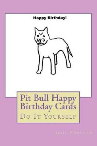 Cover of Pit Bull Happy Birthday Cards