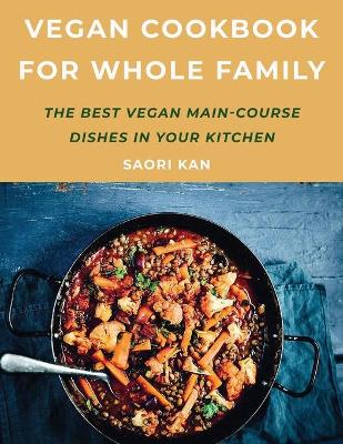 Book cover for Vegan Cookbook for Whole Family