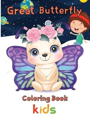 Book cover for Great Butterfly Coloring Book Kids