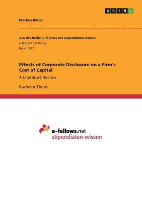 Book cover for Effects of Corporate Disclosure on a Firm's Cost of Capital