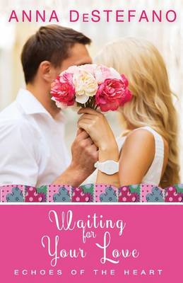 Book cover for Waiting for Your Love