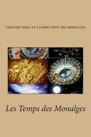 Cover of Les Temps Des Monalges