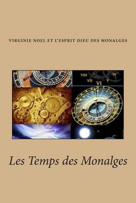 Book cover for Les Temps Des Monalges