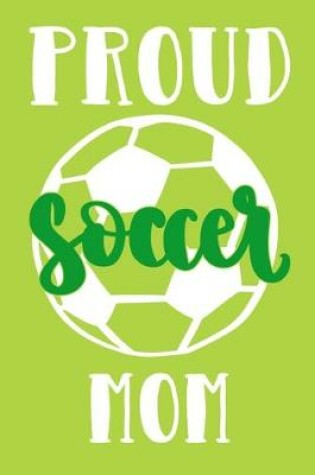 Cover of Proud Soccer Mom