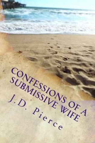 Cover of Confessions of a Submissive Wife
