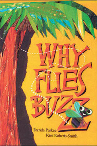Cover of Why Flies Buzz