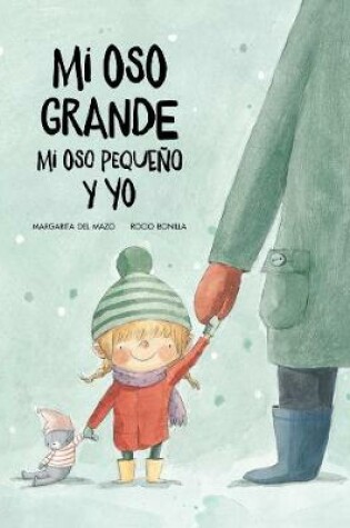 Cover of Mi oso grande, mi oso pequeo y yo